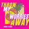 Throw My Worries Away (feat. Jonathan & Keagan) - Brad G Kids lyrics