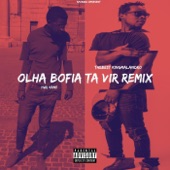 Olha Bofia Ta Vir (Remix) artwork