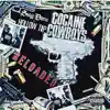 Cocaine Cowboys Reloaded album lyrics, reviews, download