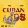 Cuban 95 - Single album lyrics, reviews, download