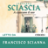 Leonardo Sciascia - A ciascuno il suo