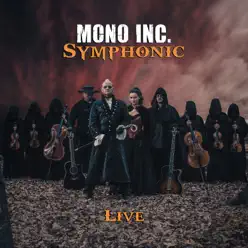 Symphonic Live - Mono Inc.