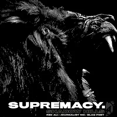 Shadow Hills - Süpremacy