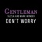 Don't Worry (feat. Sizzla, Mark Wonder & Miguel Collins) artwork