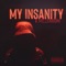 My Insanity - K Millennium lyrics