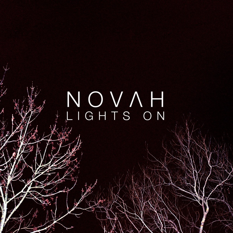 Lights on. Light on. Песня to Lights on. Novah - back to me.