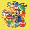 Ik heb confetti onder mijn kunstgebit by Benno van Vugt iTunes Track 1