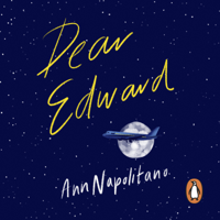 Ann Napolitano - Dear Edward artwork
