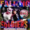 Falling Soldiers (feat. Bossolo) - Single album lyrics, reviews, download