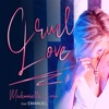 Cruel Love (feat. Emanuel) - Single