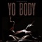 Yo' Body - Yung $upreme lyrics