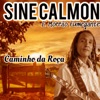 Caminho da Roça - Single