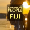 Fever (feat. Fiji) - Single, 2019