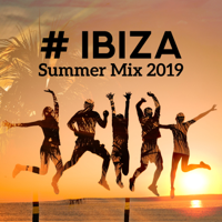 Dj. Juliano BGM, Ibiza Sexy Chill Beats & DJ Charles EDM - # Ibiza Summer Mix 2019: Top 100, Best Chill Out Compilations, Opening Party del Mar, EDM 2019 artwork