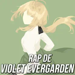 Rap de Violet Evergarden - Single - Kinox Rap de Violet Evergarden - Single - Kinox