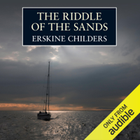 Erskine Childers - The Riddle Of The Sands (Unabridged) artwork