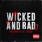 Wicked and Bad (feat. JayKae) - Tom Zanetti lyrics