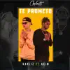 Stream & download Te Prometo (feat. Akim) - Single