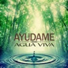 Agua Viva - Señor Manifiesta Tu Poder