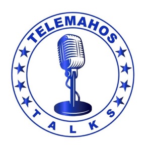 Telemahos Talks Episode 22