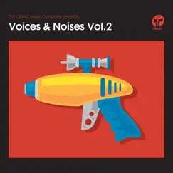 The Classic Music Company Presents Voices & Noises, Vol. 2 by Various Artists album reviews, ratings, credits
