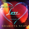Do it For Love (feat. Dauntee VellVett) - Single