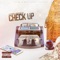 Check Up (feat. Joseph Blakk) - Wooddro Wilson lyrics
