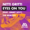 Eyes On You (feat. Jimmy Levy) [Tobtok Remix] - Nitti lyrics