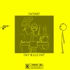 IntArt - Int Kills Int