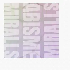 Miralls - Single - Abisme Miralls - Single - Abisme