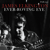James Elkington - Ever-Roving Eye artwork