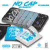 No Cap (Reloaded) album lyrics, reviews, download