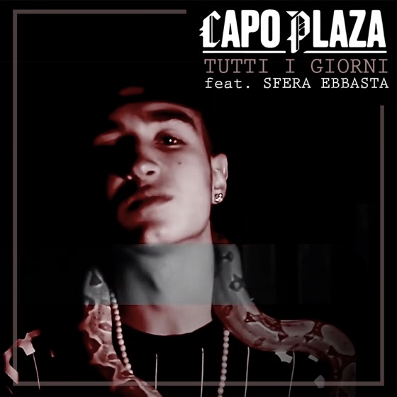 Cover artwork for Tutti i giorni (feat. Sfera Ebbasta)