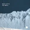 Stream & download Ice Wall - Single