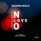 No Love (Loux Rework) - Loux lyrics