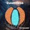 Dauntless - Criticalboy lyrics