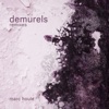 Demurels - Remixes - EP