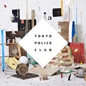 Tokyo Police Club - Bambi