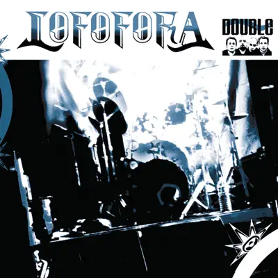 Double - Lofofora Double - Lofofora