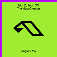 Mat Zo - The Next Chapter (feat. GQ) artwork