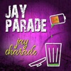 Jay Charade - Single