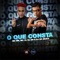 O Que Consta (feat. MC 12, Dj GR & DJ GK Beats) - MC MN lyrics