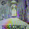 Tragicomedy - Single