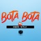 Bota Bota (feat. Dj Hazel) - DJ Morphius lyrics