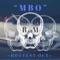 Hottest Out - MBO lyrics