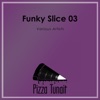 Funky Slice 03 - EP