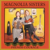 Magnolia Sisters (Ann Savoy & Jane Vidrine) - Les Fils A Nonc Hilaire(Uncle Hilaire's Sons)