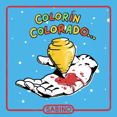 Colorín Colorado - Single - Sabino