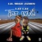 Jet Lyfe (feat. That Girl Lay Lay) - Single
