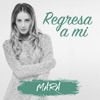 Regresa a Mi - Single